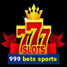 999 bets sports